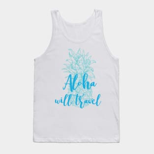 Aloha Will Travel Hawaii Souvenir Pineapple Tank Top